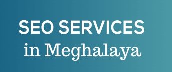 SEO Website advertising, SEO cost in Meghalaya, web SEO services Meghalaya, Digital Marketing Agency in Meghalaya